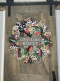 Any Season Paw Print Wreath, Live, Love Rescue Wreath, MADE TO ORDER